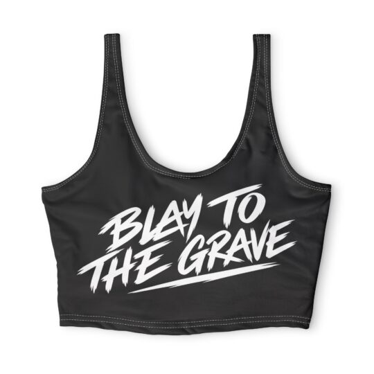 Blay to the Grave Sports Bra - "Built Different"